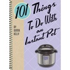 image:image101 Things to Do With an Instant Pot