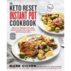 image:imageThe Keto Reset Instant Pot Cookbook Reboot Your Metabolism with Simple Delicious Ketogenic Diet Recipes for Your Electric Pressure Cooker A Keto Diet Cookbook
