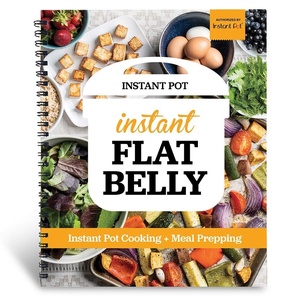 image:imageInstant Flat Belly Instant Pot  Instant Pot Cooking amp Meal Prepping in an Easy 21 Day Plan to Drop Pounds