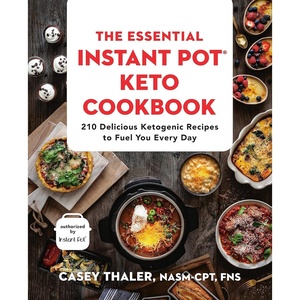 image:imageThe Essential Instant Pot Keto Cookbook 210 Delicious Ketogenic Recipes to Fuel You Every Day