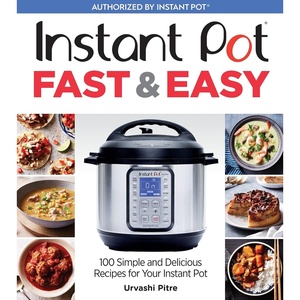 image:imageInstant Pot Fast amp Easy 100 Simple and Delicious Recipes for Your Instant Pot